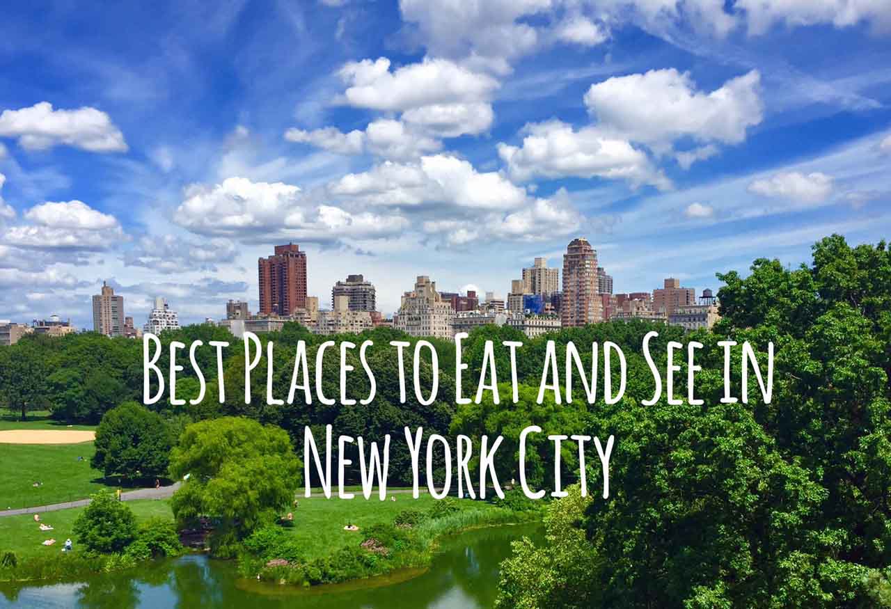 Best Places to Eat and See in New York City | Modern Honey