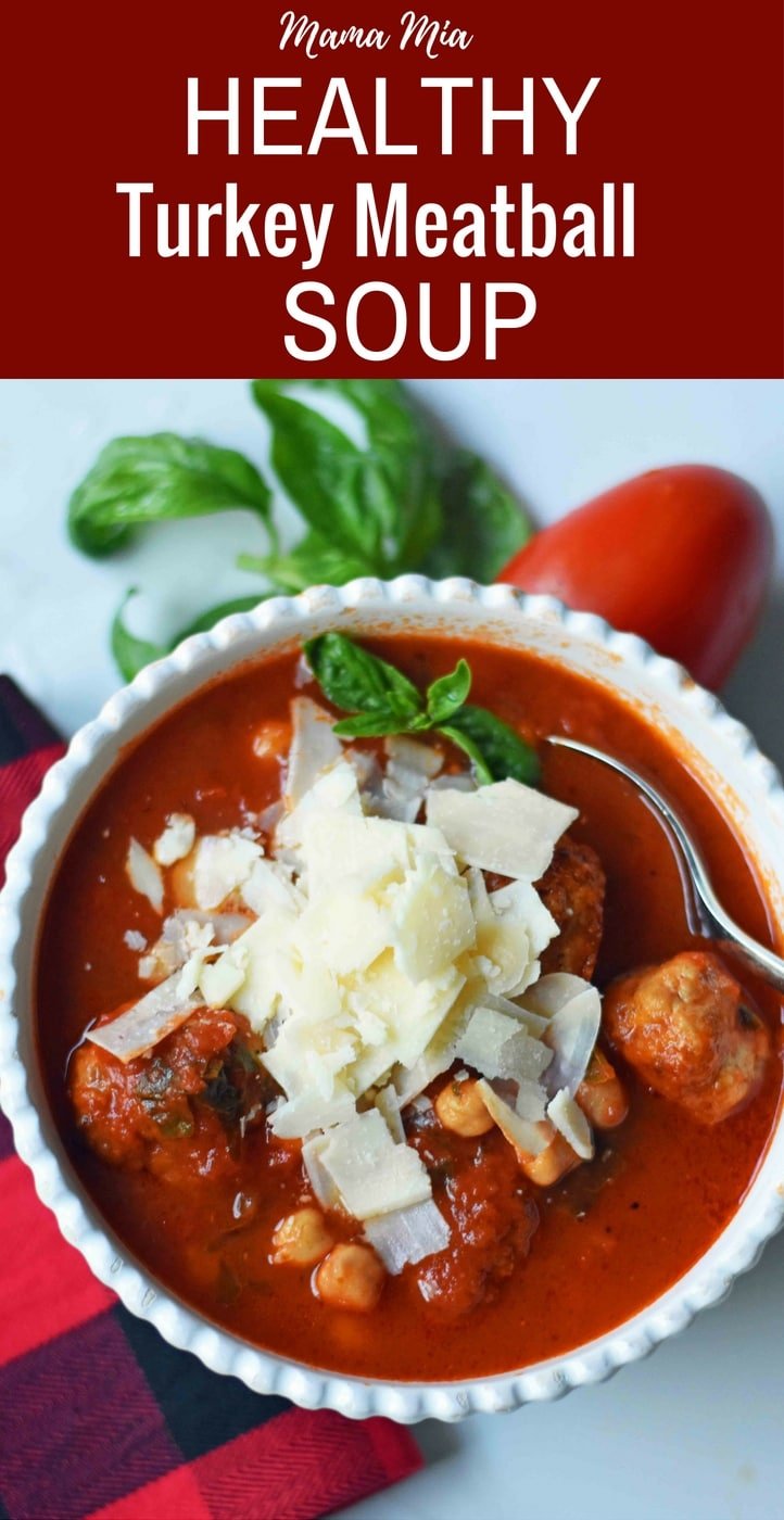 Mama Mia Spicy Turkey Meatball Soup. Healthy, gluten-free soup made with spicy turkey meatballs, marinara sauce, chicken broth, garbanzo beans, fresh basil, and parmesan cheese. A flavorful and filling low-fat healthy soup recipe. www.modernhoney.com