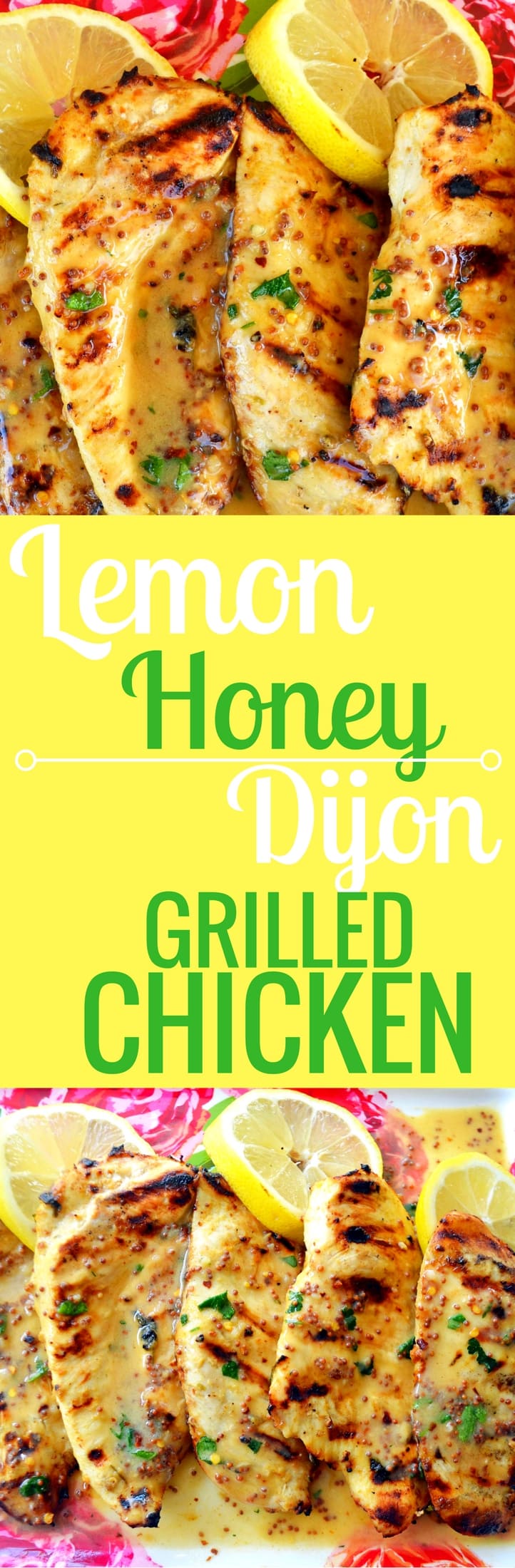 Lemon Honey Dijon Grilled Chicken