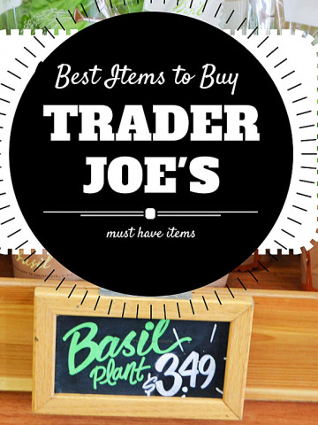 Best Items to Buy at Trader Joe's. The list includes the most popular items, employee favorites, and great deals.