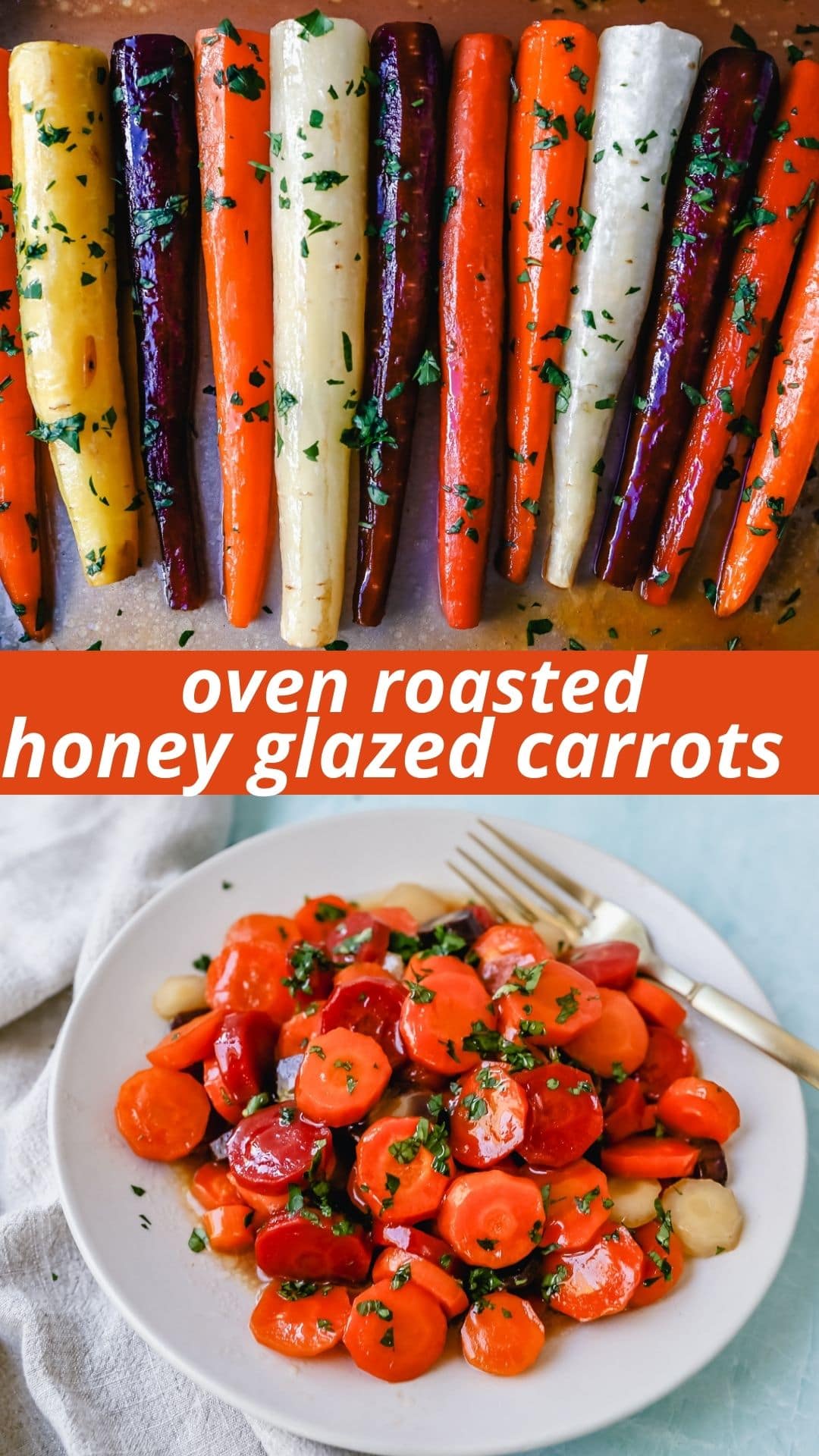 These roasted carrots are  made with butter, honey, salt, and a touch of fresh lemon zest. These are the best honey glazed carrots and a perfect classic side dish.
