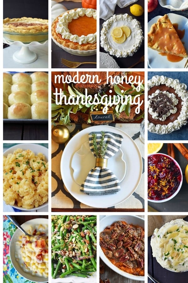 Modern Honey Thanksgiving Recipes. A collection of the best Thanksgiving recipes -- creamed corn, creamy mashed potatoes, brown sugar pecan sweet potatoes, homemade macaroni and cheese, cranberry orange sauce, chocolate cream pie, the best pumpkin pie, lemon sour cream pie, chocolate marble pie, caramel apple pie, all butter pie crust, green beans with almonds and caramelized onions, and many more holiday recipes. www.modernhoney.com