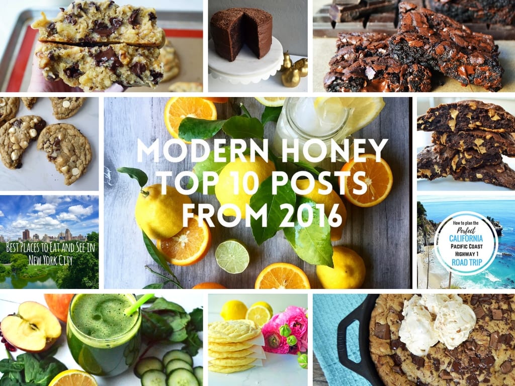 Modern Honey Top 10 Most Popular Posts from 2016. The most popular and most pinned recipes and posts from the year. www.modernhoney.com