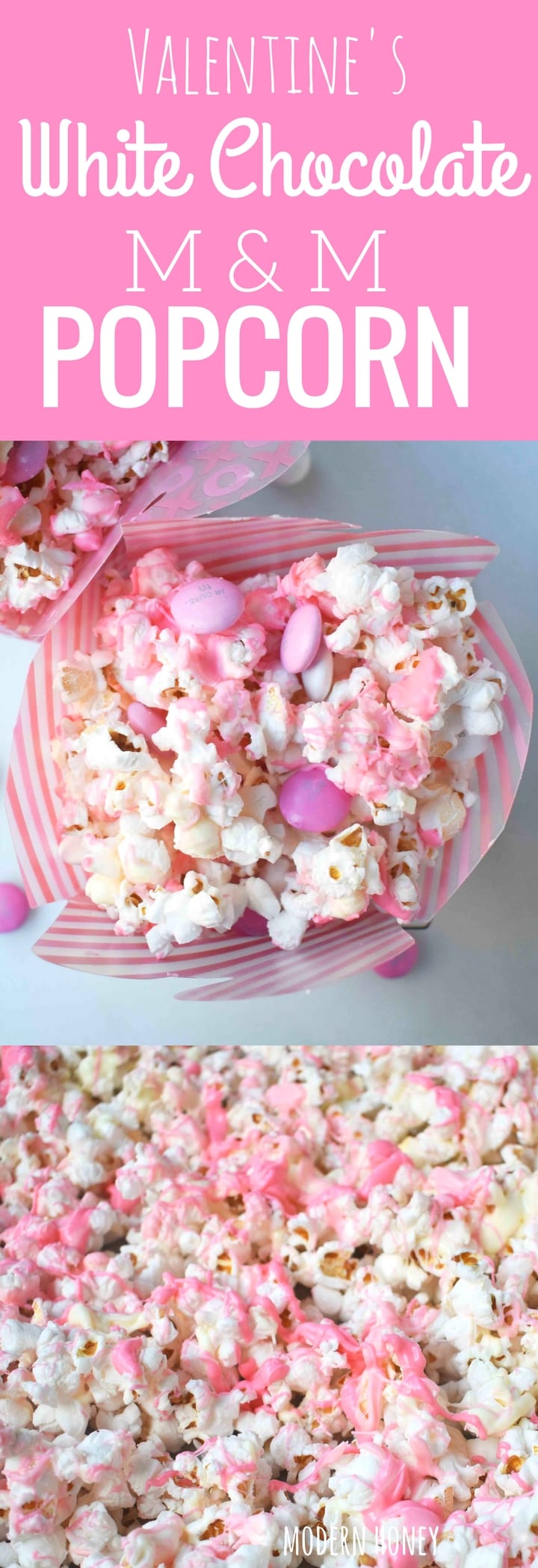 Homemade Valentine's Day White Chocolate and M & M Popcorn. www.modernhoney.com