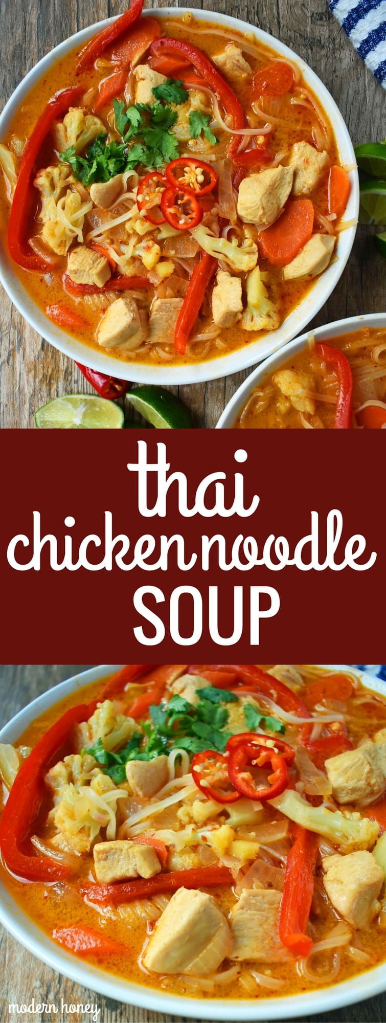 Thai Chicken Noodle Soup. Gluten-free and Dairy-Free nutritious soup that is full of flavor. A rich coconut milk red curry based broth filled with onions, carrots, ginger, cauliflower, and red pepper. A healthy and delicious soup that everyone loves! www.modernhoney.com