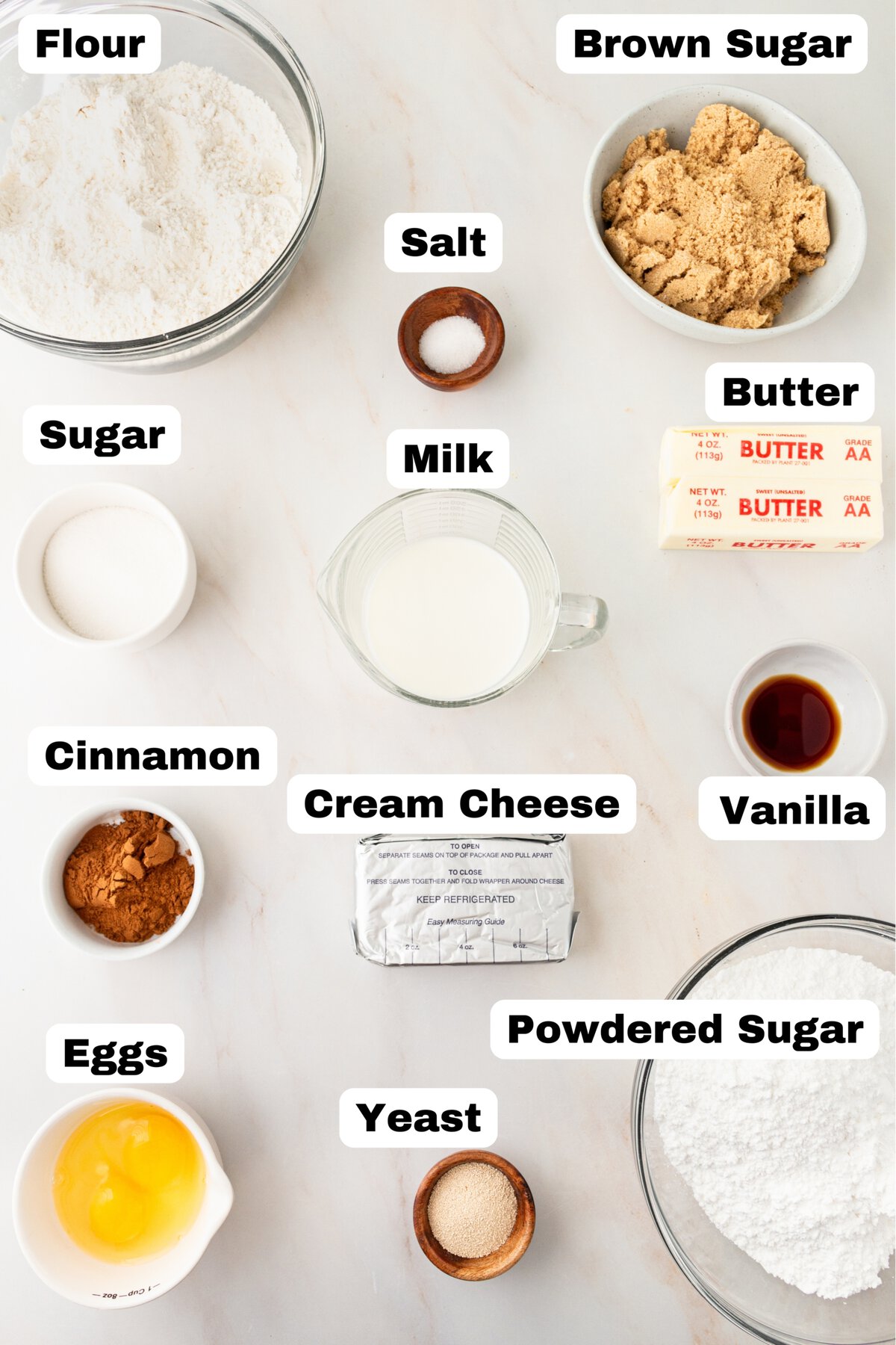 Homemade Cinnamon Rolls Ingredients. A list of ingredients needed to make cinnamon rolls.