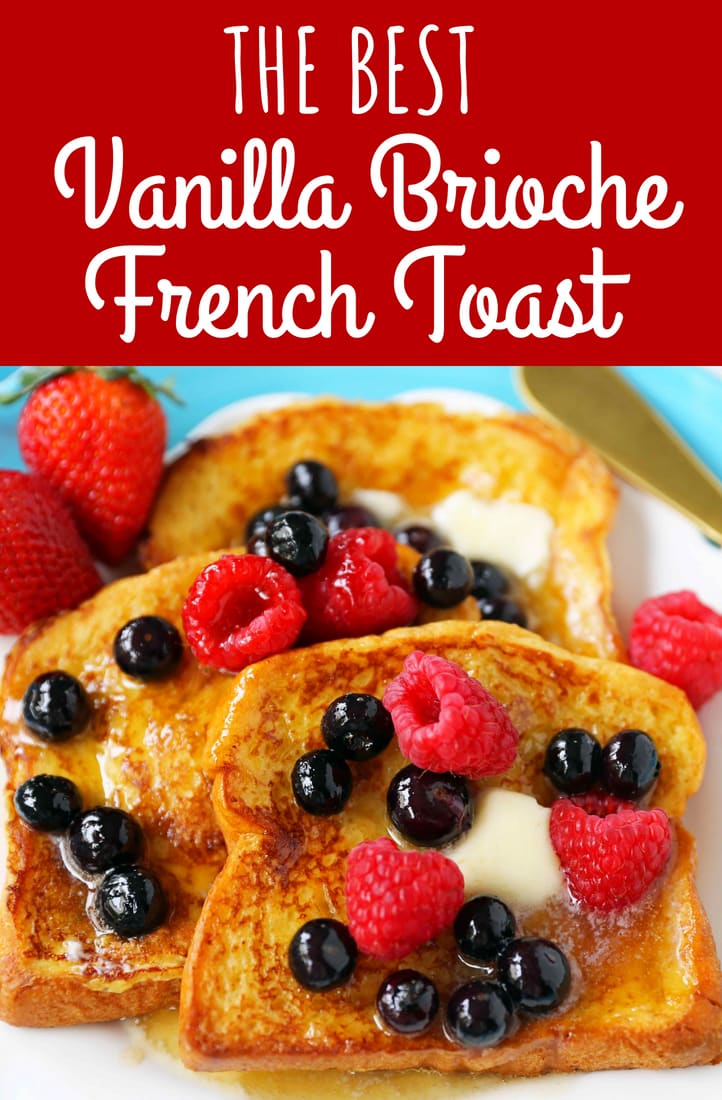 Vanilla Brioche French Toast Recipe. How to make the perfect French Toast. What type of bread to use in french toast. How to make custard for french toast. The BEST French Toast Recipe. www.modernhoney.com #frenchtoast #brioche #briochefrenchtoast #breakfast