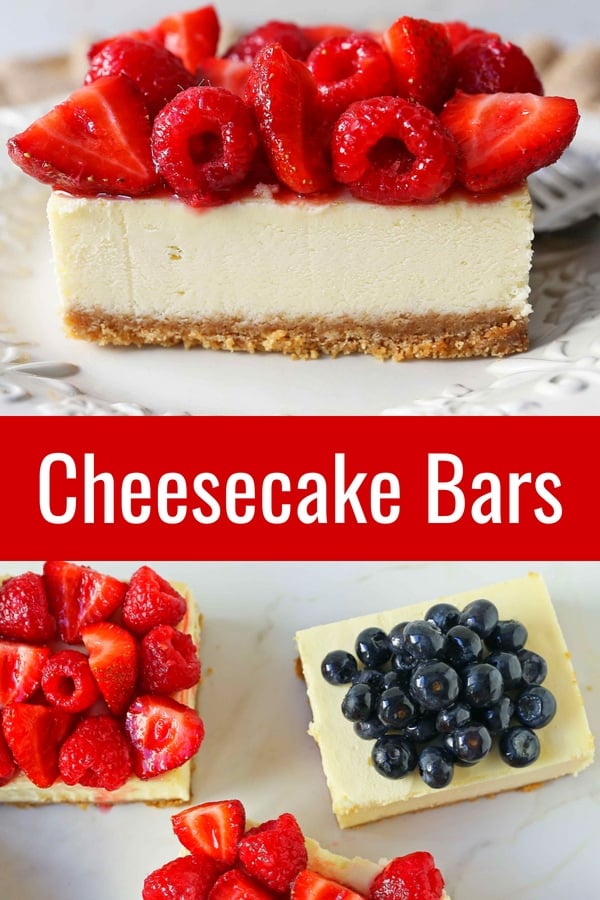 The BEST Creamy Cheesecake Bars. Homemade cheesecake squares with fresh berries. How to make the perfect cheesecake bars. #cheesecake #cheesecakebars #creamcheesedesserts