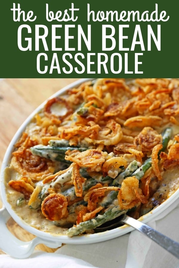 Homemade Green Bean Casserole made from scratch. The BEST Green Bean Casserole Recipe. The perfect Thanksgiving side dish. www.modernhoney.com #greenbeans #greenbeancasserole #thanksgiving #sidedish #vegetables #thanksgivingrecipes