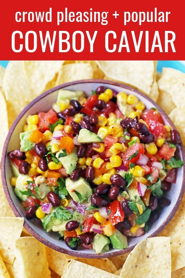 Cowboy Caviar. A popular, crowd-pleasing appetizer made with black beans, corn, tomatoes, cilantro, avocado, peppers, all tossed in a zesty dressing. www.modernhoney.com #cowboycaviar #appetizer #salsa #cornsalsa #blackbeansalsa #appetizers