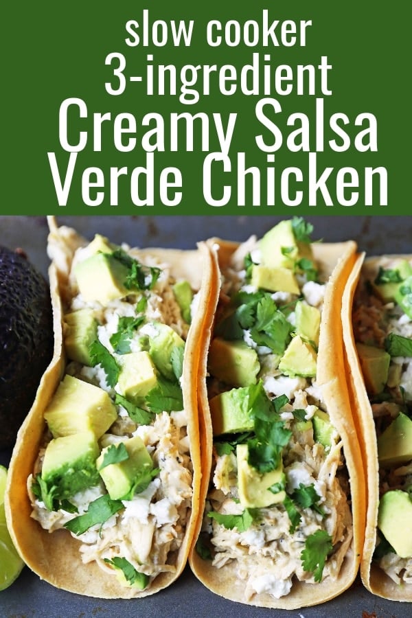 Creamy Crockpot Salsa Verde Chicken Tacos. Slow Cooker 3-Ingredient Creamy Salsa Verde Chicken Recipe. A quick, easy, flavorful meal! www.modernhoney.com #tacos #chickentacos #slowcooker #crockpot #crockpotchicken