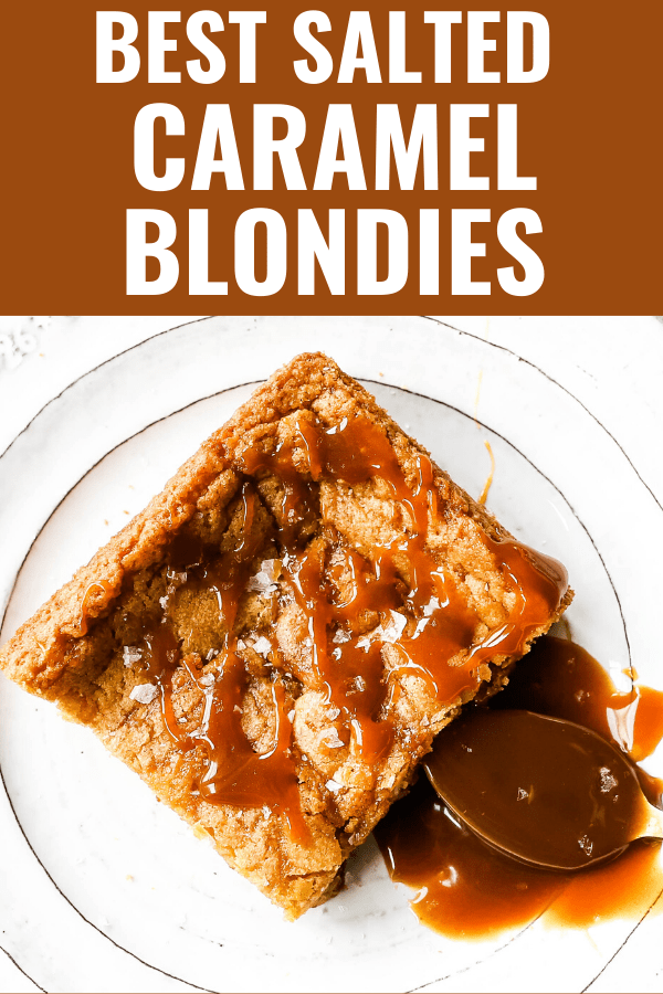 Salted Caramel Blondies. Soft chewy vanilla blondies swirled with salted caramel and baked until golden. The Best Sea Salt Caramel Blondies! www.modernhoney.com #blondies #caramel #caramelblondies #dessertbars