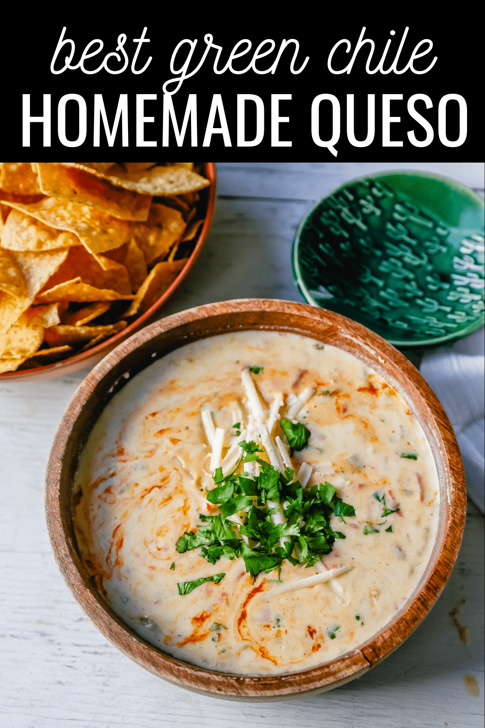 Queso Dip Creamy green chile queso blanco dip made with the perfect blend of cheeses, green chiles, fresh cilantro, and hot sauce. How to make the perfect homemade queso! #queso #cincodemayo #mexican #mexicanfood