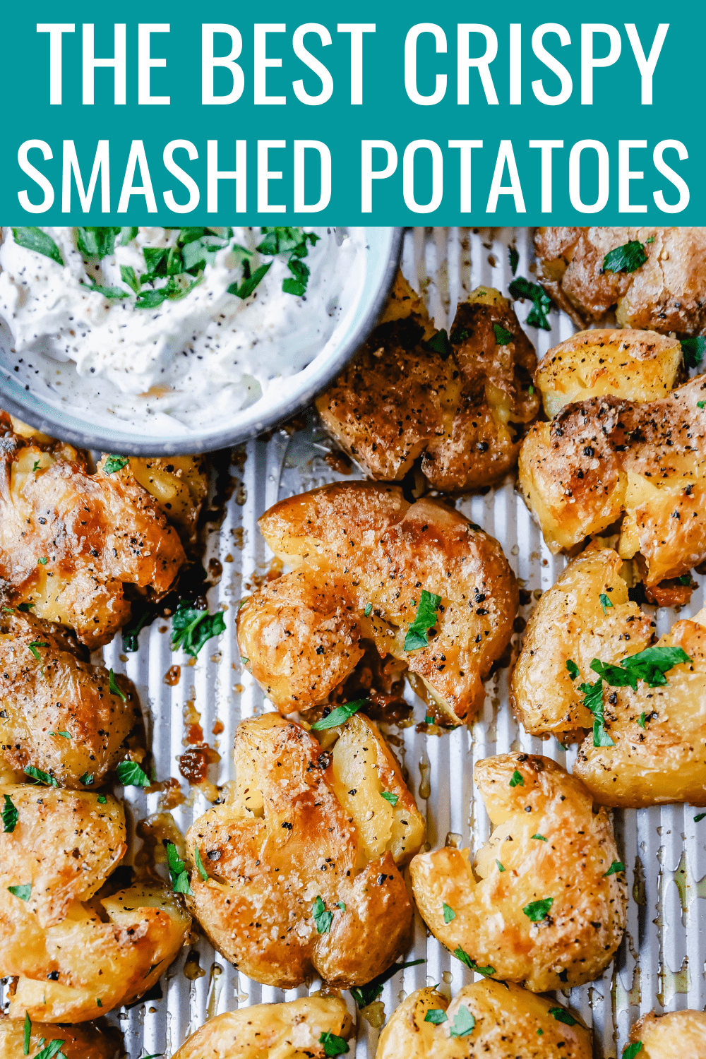 The Best Crispy Smashed Potatoes