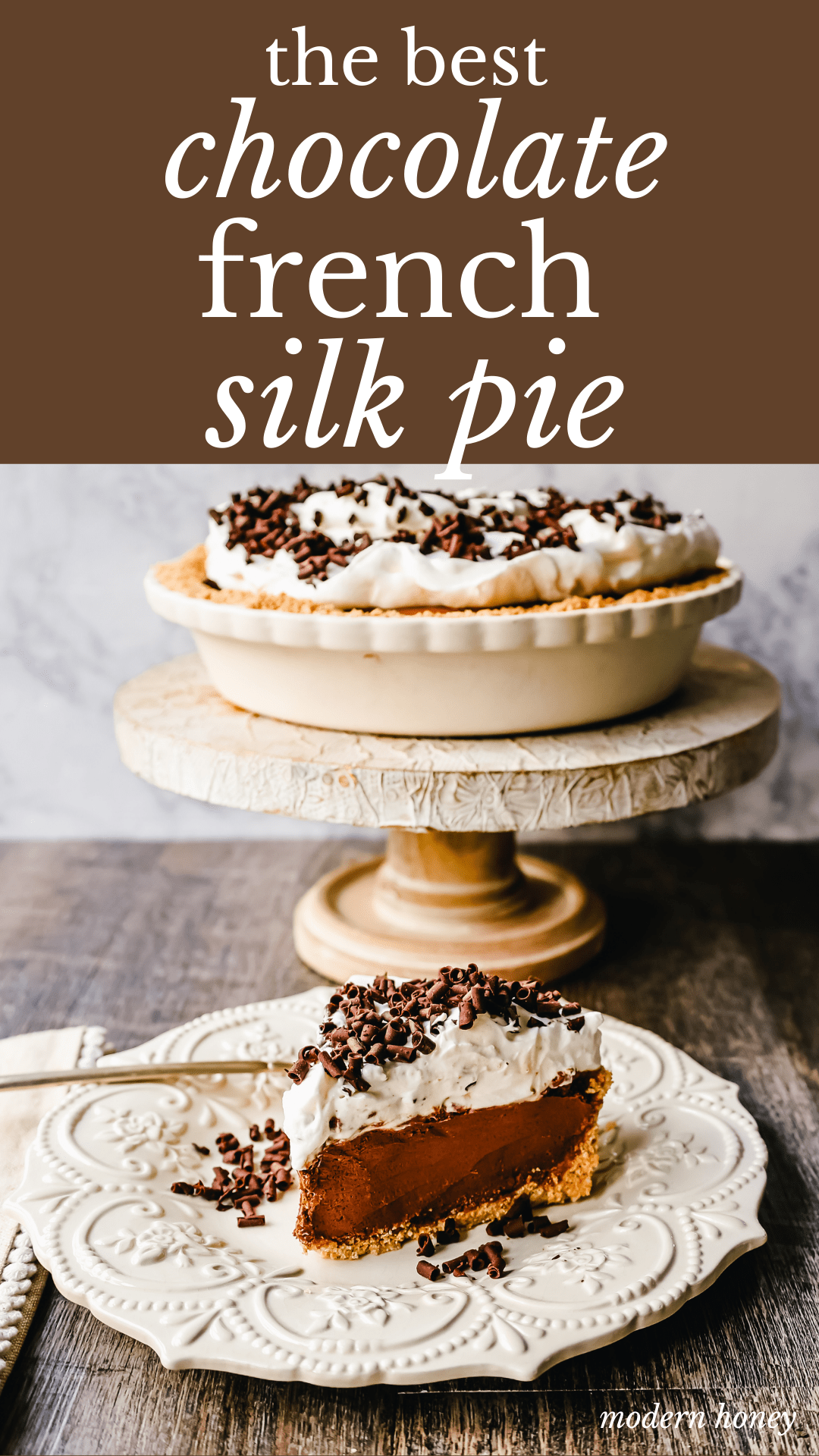 French Silk Pie Rich, creamy chocolate cream topped with fresh whipped cream and chocolate shaving all in a buttery graham cracker crust.