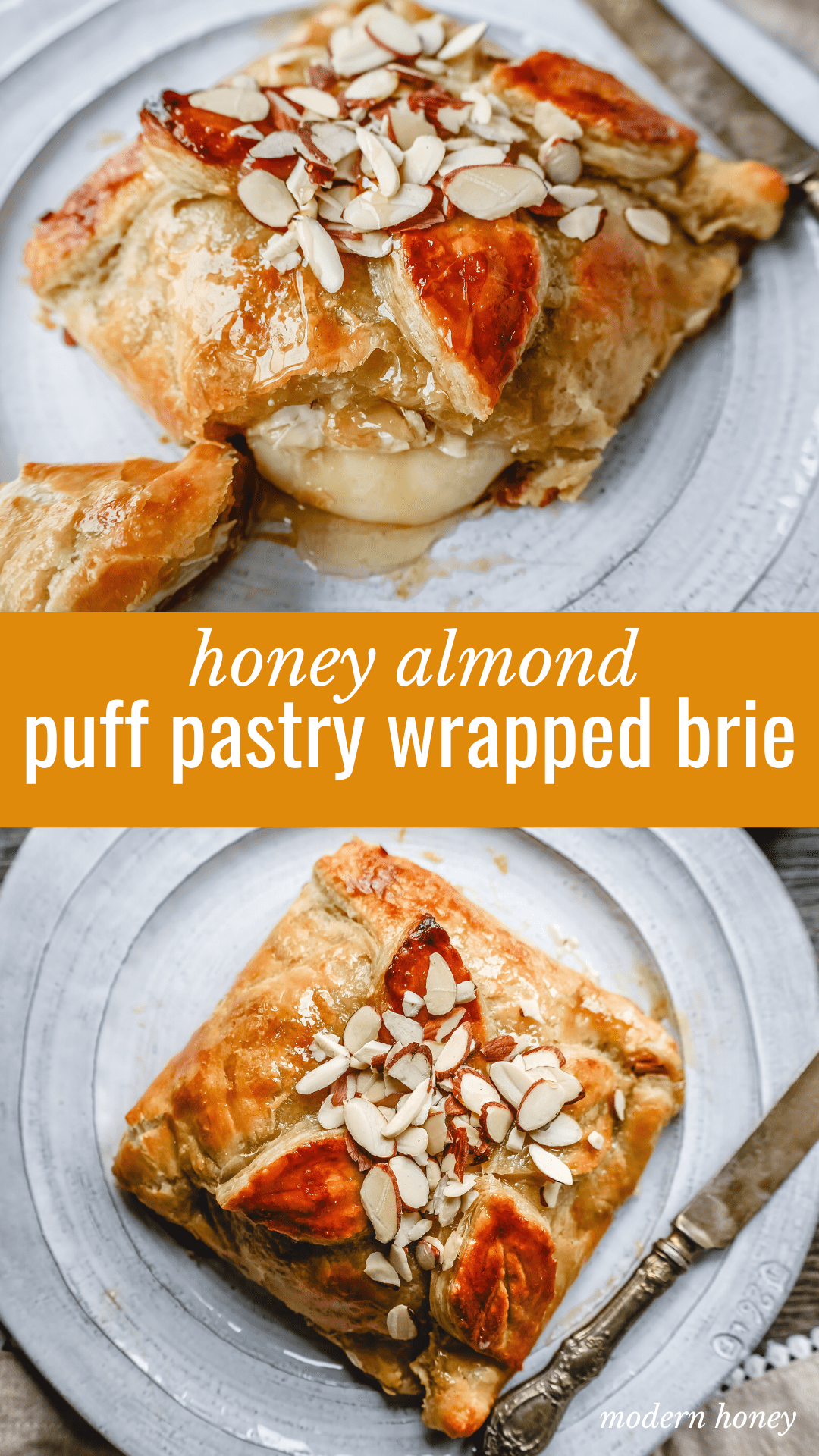 Honey Almond Puff Pastry Wrapped Brie Brie cheese wrapped in buttery puff pastry with local honey and sliced almonds. This is a sweet and salty festive party appetizer.