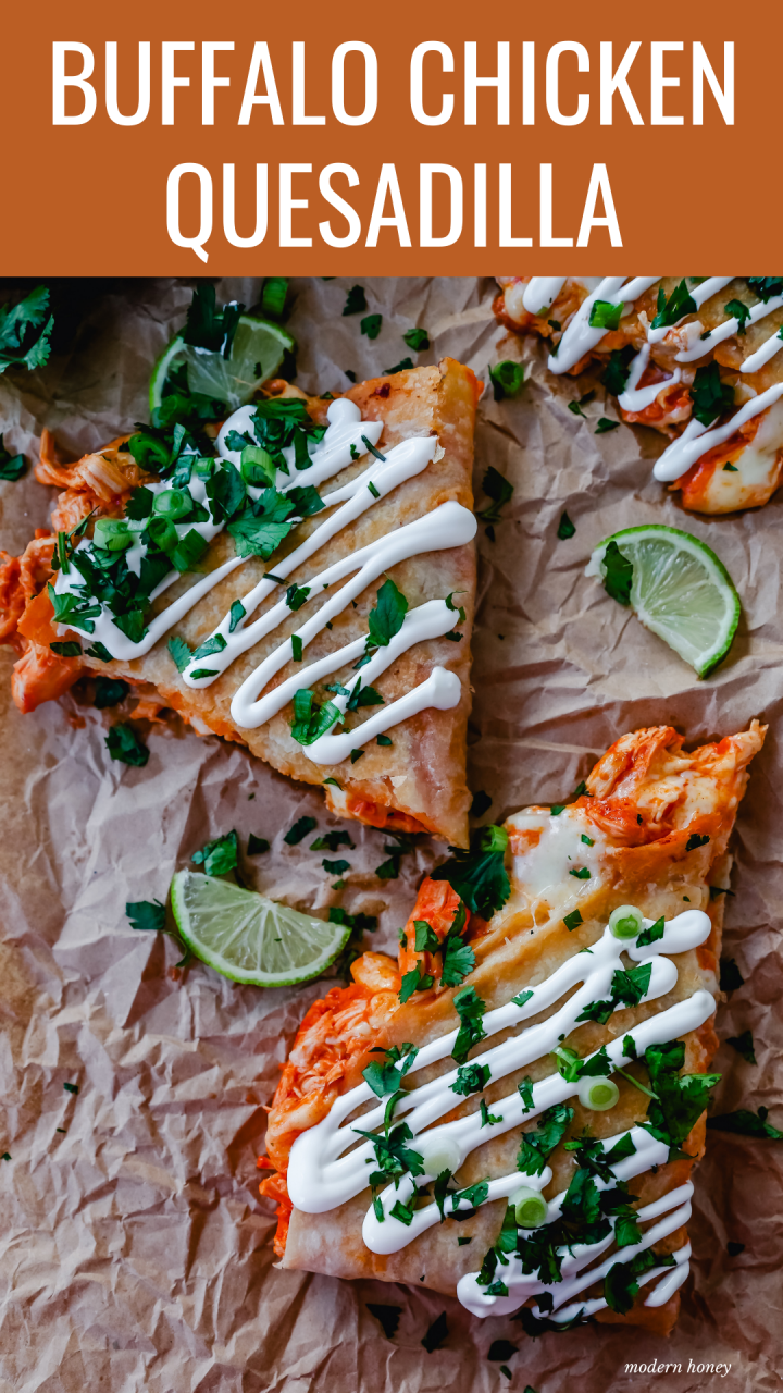 Buffalo Chicken Quesadilla is made with a hot wing buffalo ranch chicken and melted jack cheese in a buttery tortilla and cooked until golden brown. 