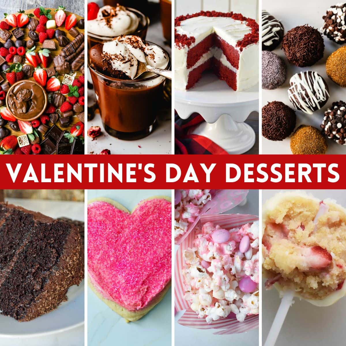The Best Valentine's Day Recipes. Valentine's Day Desserts. Best Desserts to make on Valentine's Day.