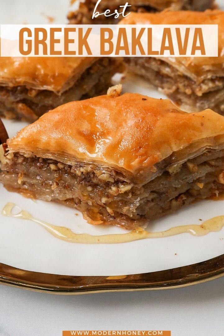 This is the best Baklava recipe made with layers of crisp, flaky, and buttery phyllo dough with crunchy cinnamon walnuts and soaked in sweet honey syrup. This is the most popular Greek dessert for good reason. Here are step-by-step instructions for making homemade Greek Baklava.