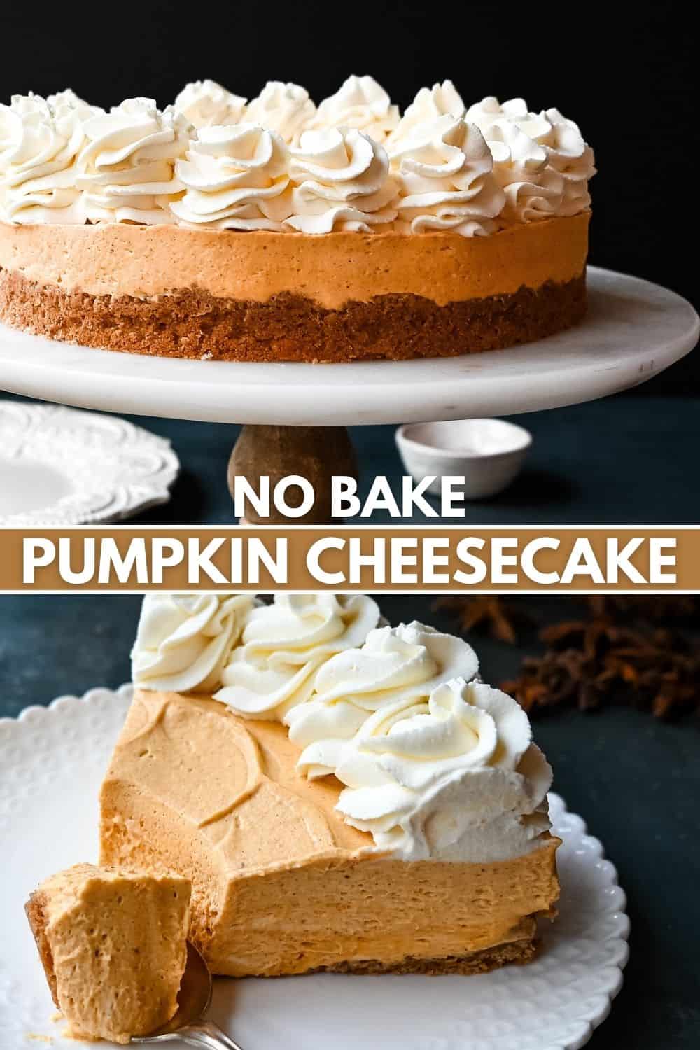 No-Bake Pumpkin Cheesecake. Creamy, smooth pumpkin cheesecake filling in a buttery graham cracker crust topped with whipped cream. This easy, no-bake dessert is perfect for Fall or Thanksgiving gatherings.