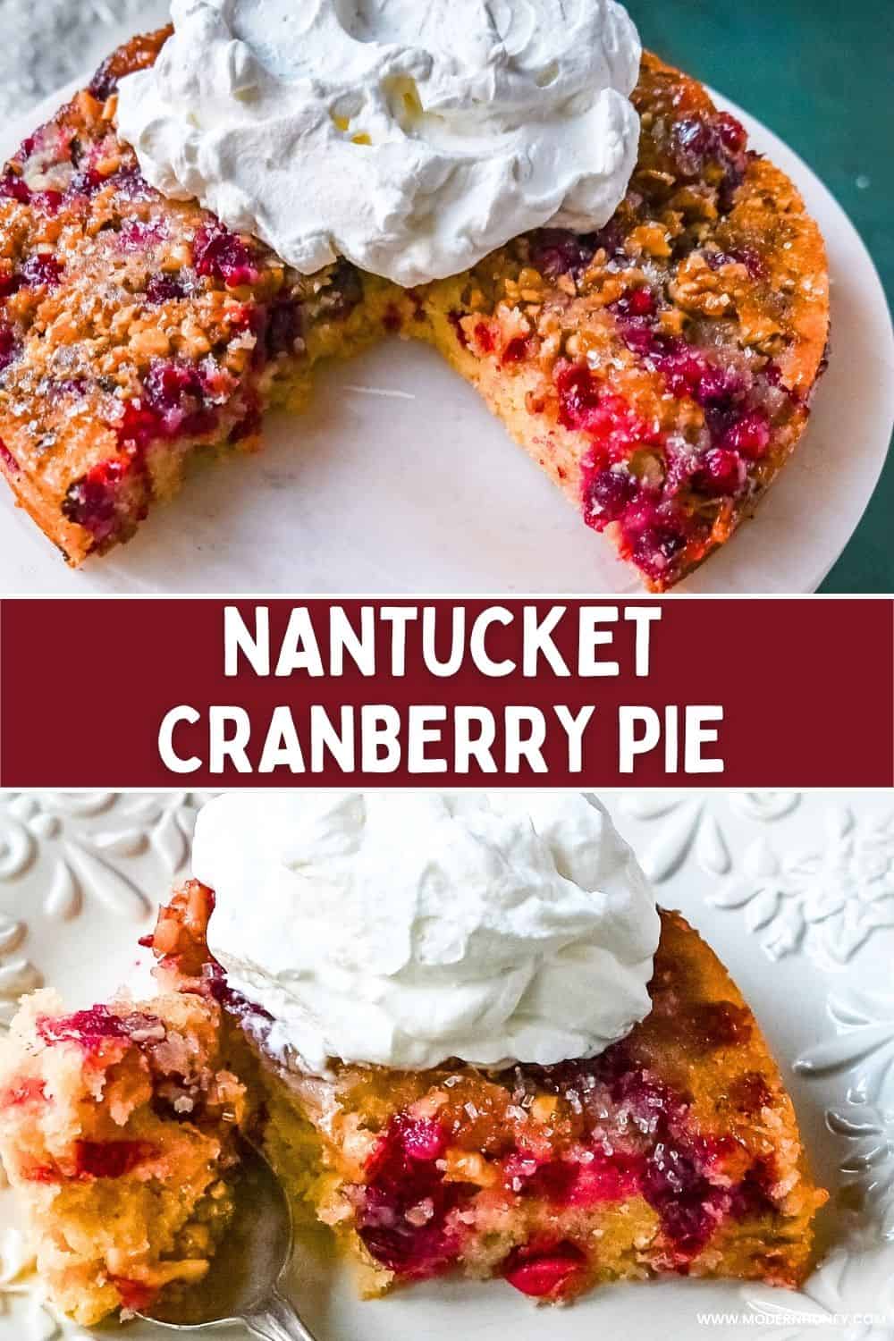 Nantucket Cranberry Pie. This popular dessert is a moist almond cake paired with tart cranberries and nuts that is a staple at holiday gatherings. The cranberry cobbler is always a hit and pairs so well with fresh whipped cream or vanilla bean ice cream.