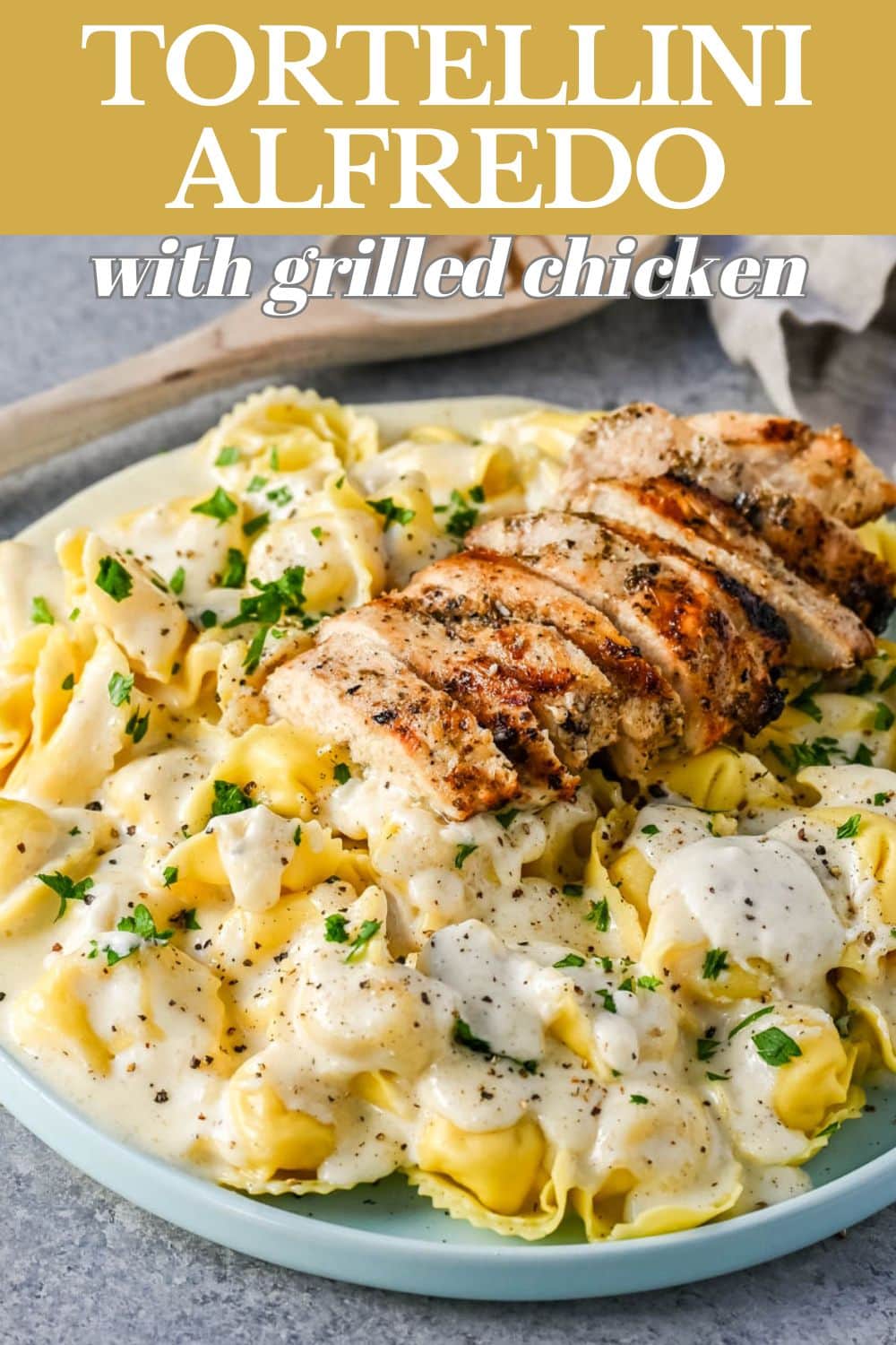 Tortellini Alfredo with Grilled Chicken is made with cheese tortellini tossed with parmesan cheese alfredo sauce and served with Italian grilled chicken. This Chicken Tortellini Alfredo Recipe is the ultimate comfort food.