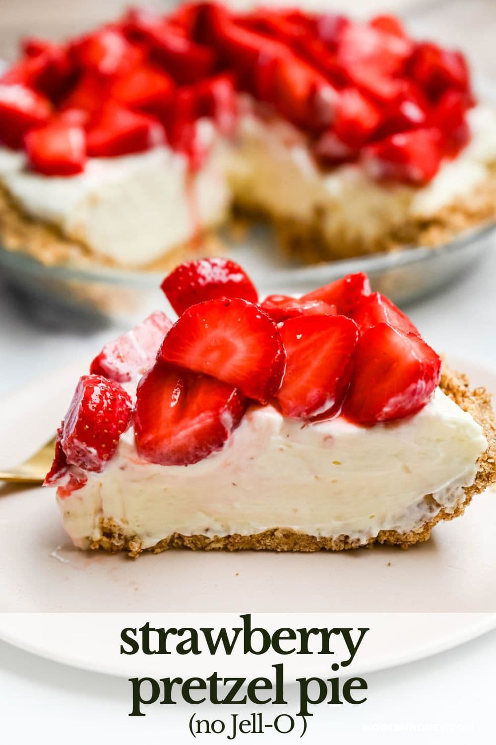 This strawberry pretzel pie has no Jello — just a buttery pretzel crust, fluffy no-bake cream cheese filling, and fresh sweet strawberries for the ultimate no-bake summer dessert that's as easy as it is show-stopping.